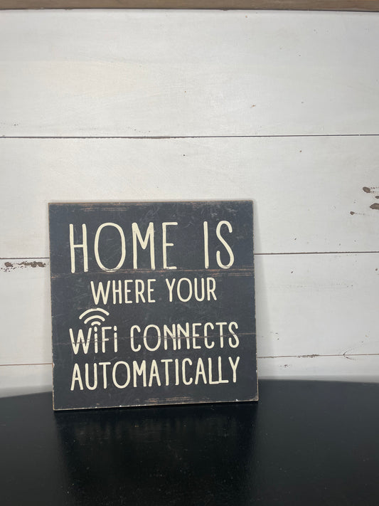 WOODEN SIGN HOME WIFI CONNECTS AUTOMATICALLY